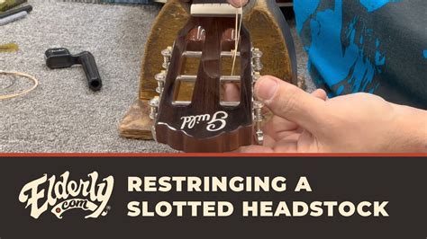 restringing a slotted headstock guitar